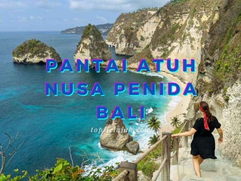 pantai atuh nusa penida
