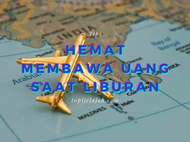 tips membawa uang saat liburan