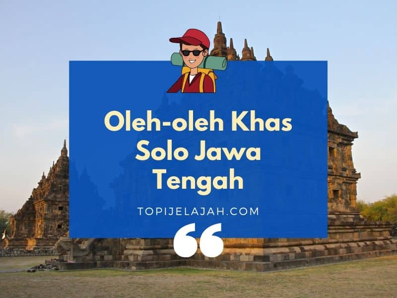 oleh-oleh-khas-solo-jawa-tengah